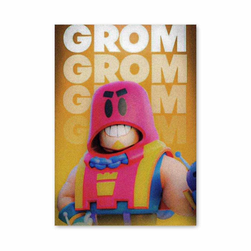 Poster Grom – affiche Brawl Star