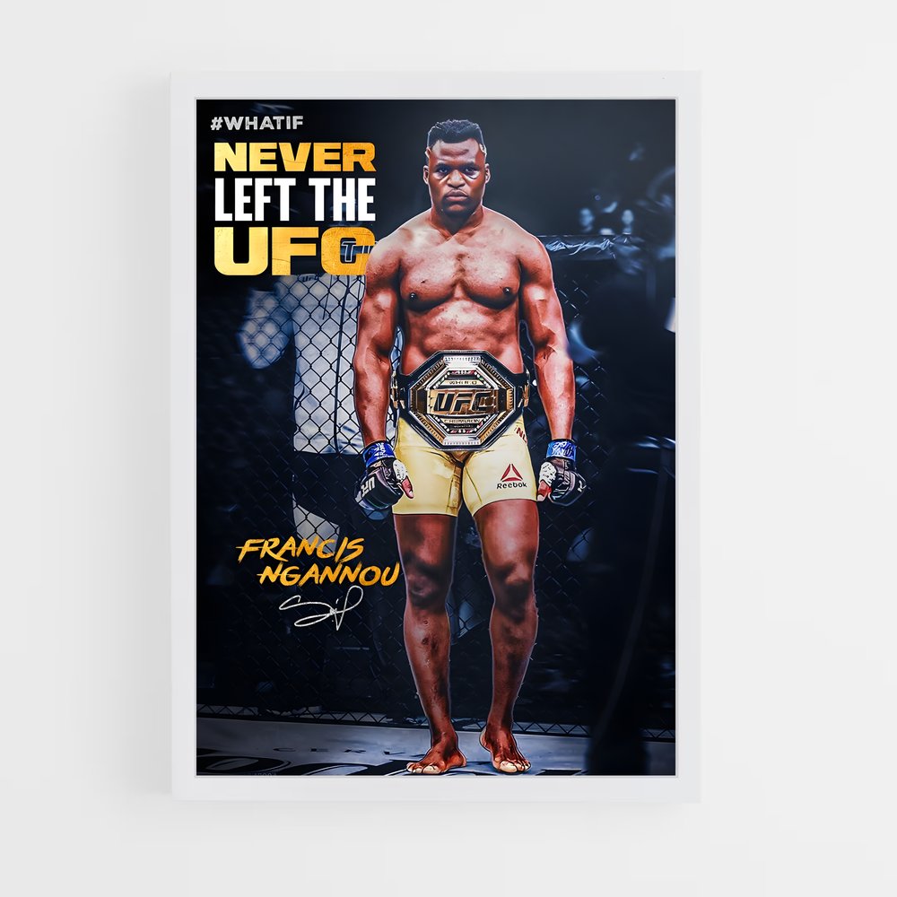 Poster Never Left the UFC – affiche MMA (vue 3)