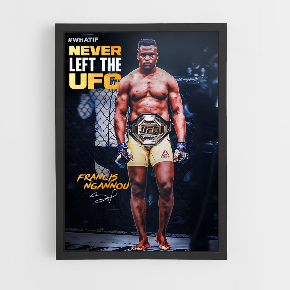 Poster Never Left the UFC – affiche MMA (vue 2)