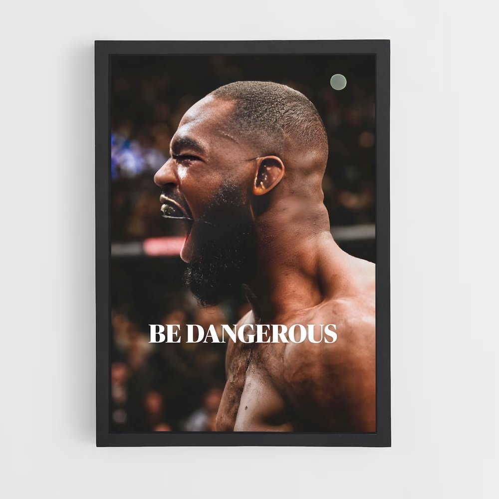 Poster Be Dangerous – affiche MMA (vue 2)