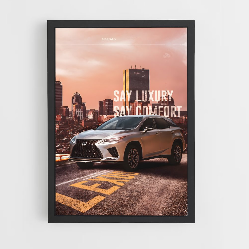 Poster Luxe Confort – affiche Lexus (vue 2)