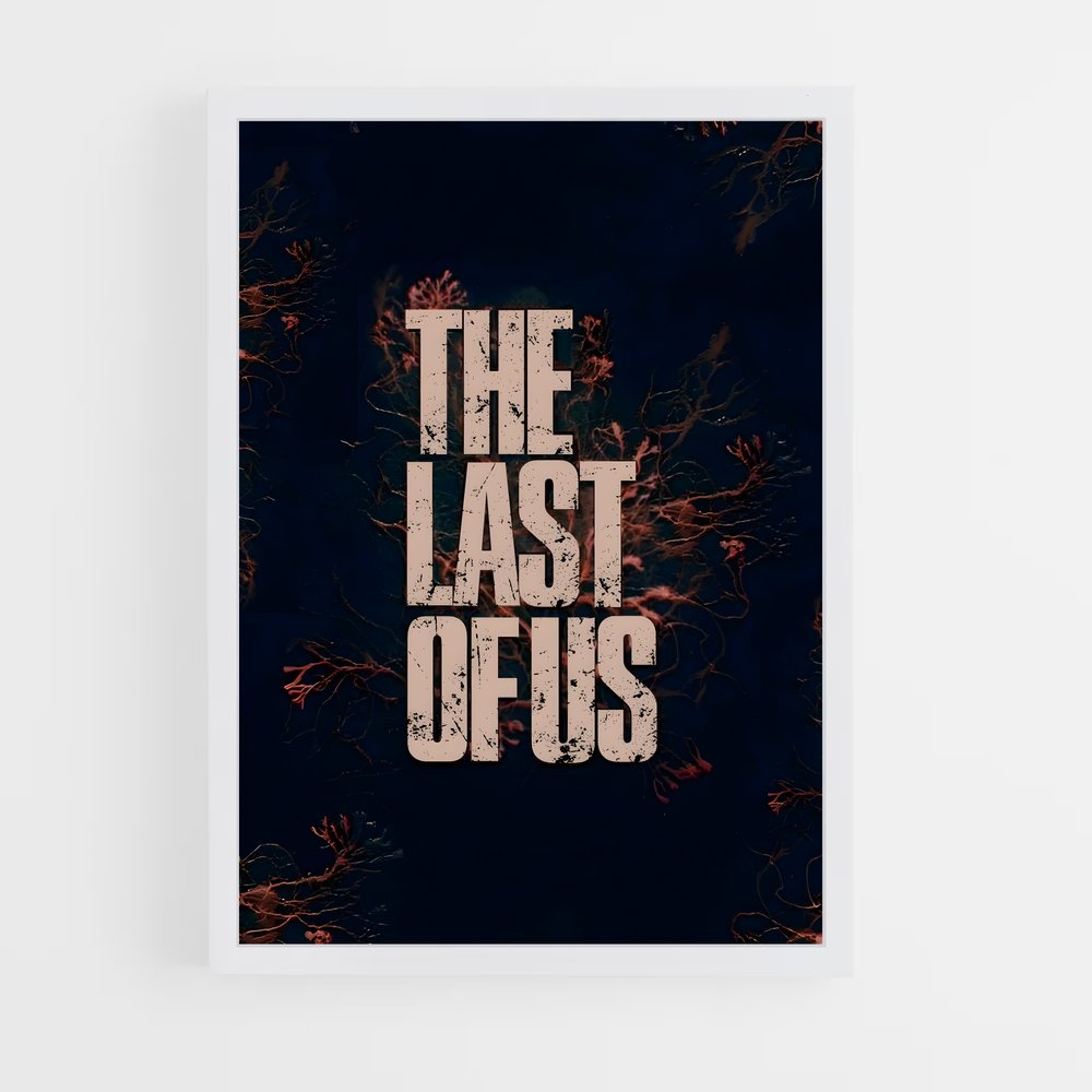 Poster The Last of Us Naturellement (vue 3)