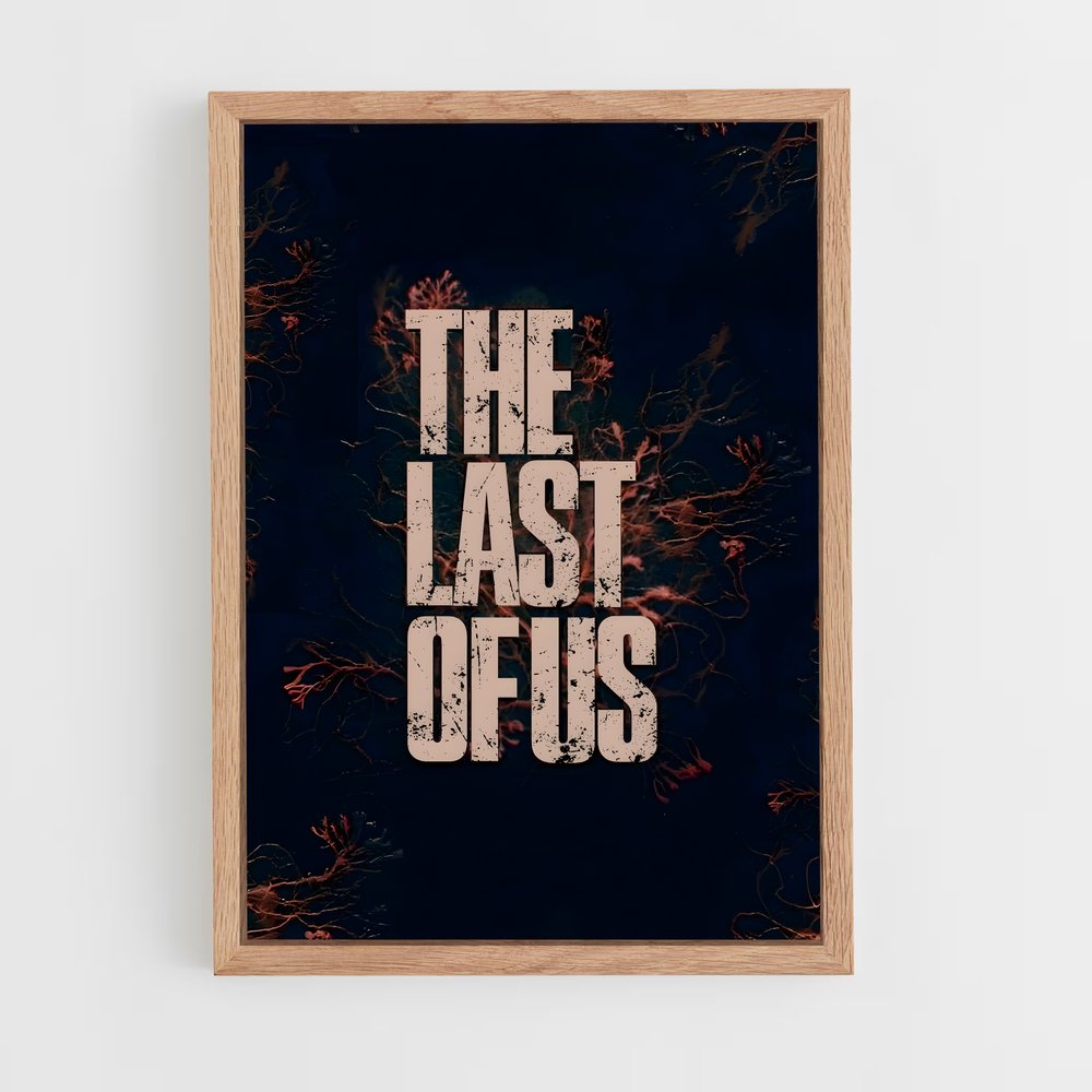 Poster The Last of Us Naturellement (vue 4)