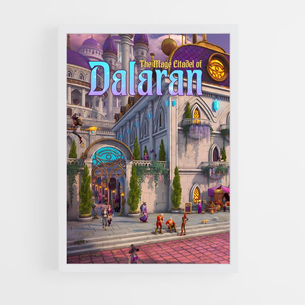 Poster Dalaran – affiche World of Warcraft (vue 3)