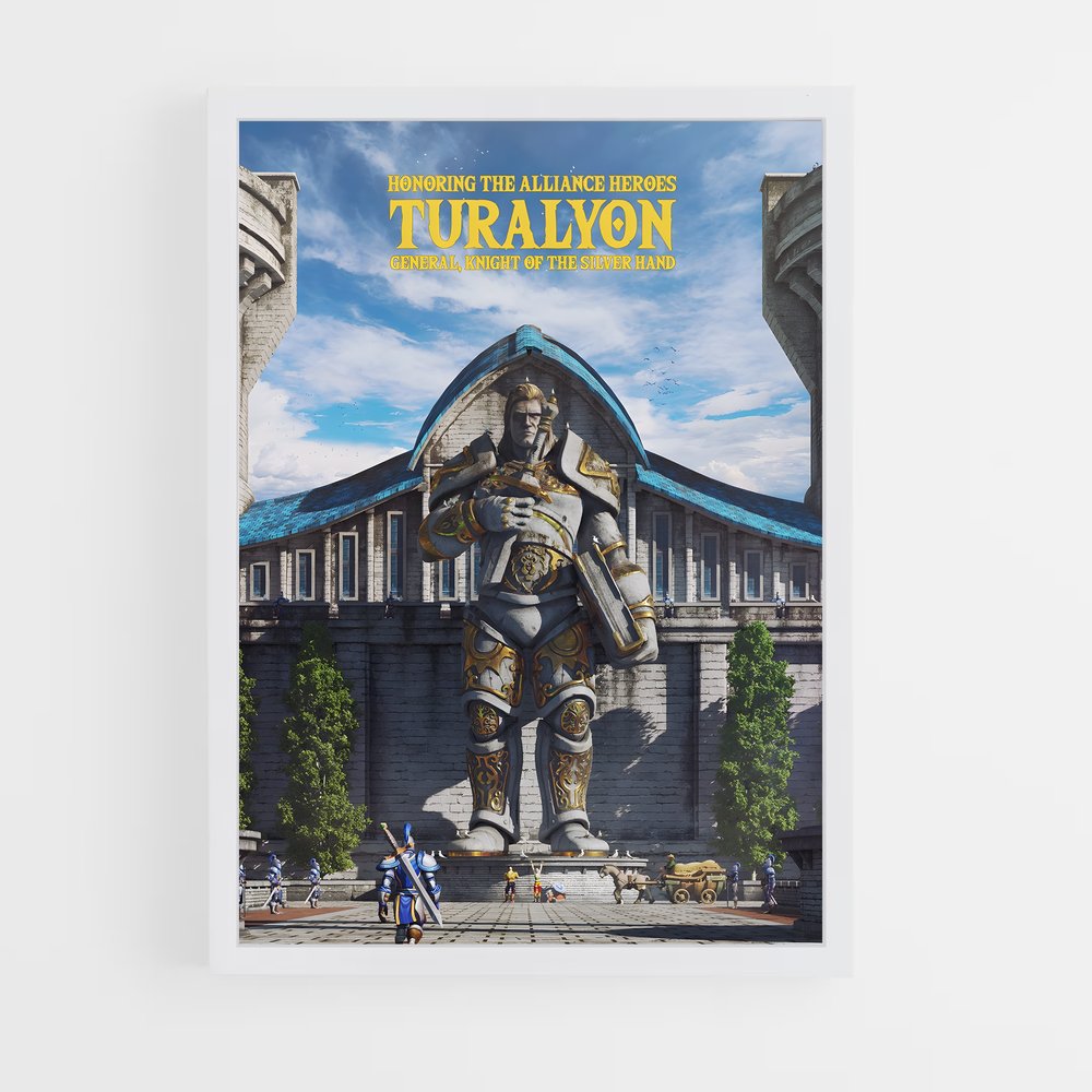 Poster Turalyon – affiche World of Warcraft (vue 3)